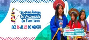MinSalud desplegó brigadas médicas en zonas fronterizas por la Semana Andina de Vacunación